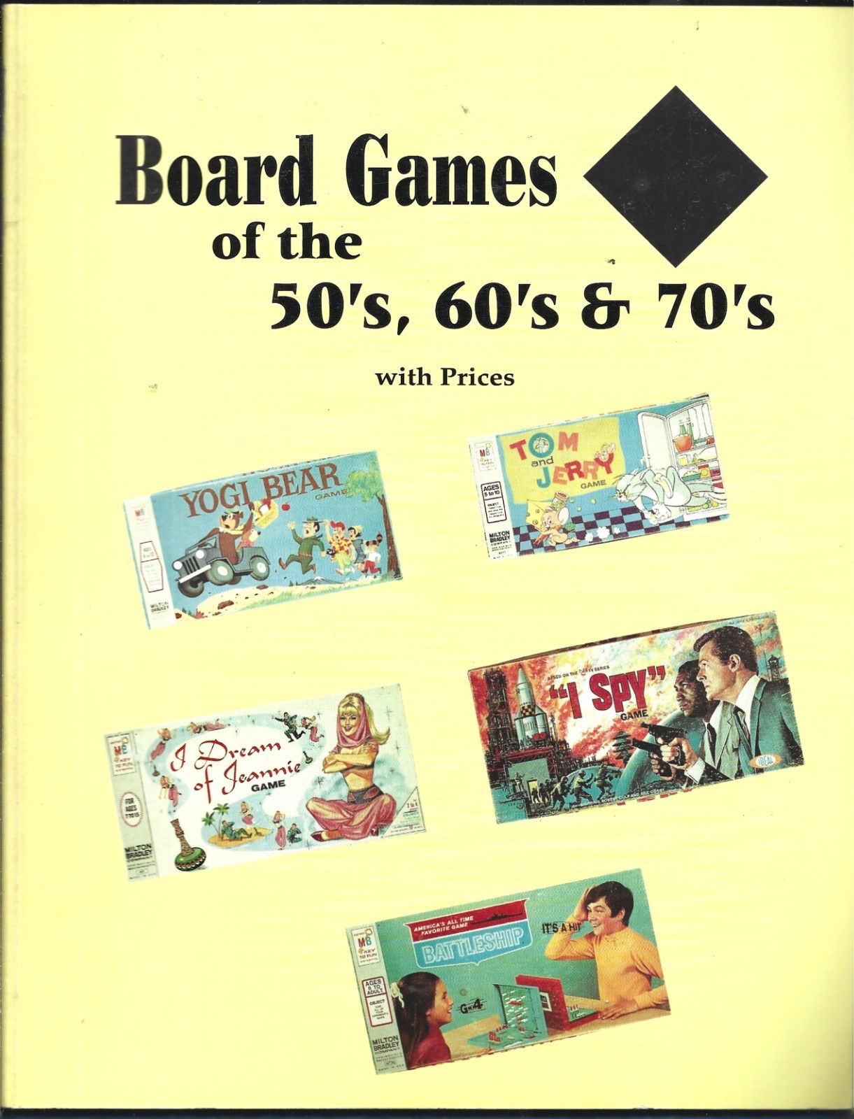 Board Games of the 50’s, 60’s & 70’s PB-L-W Book Sales-1994-101 pages