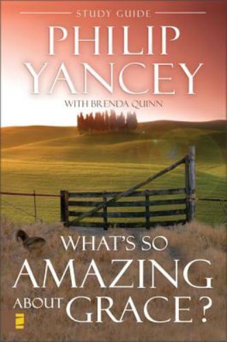 What’s So Amazing About Grace? Study G- paperback, Phillip Yancey, 9780310219040