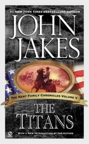 The Titans (Kent Family Chronicles) – Mass Market Paperback – VERY GOOD