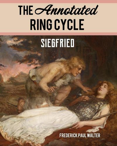 Ring Cycle : Siegfried, Paperback by Wagner, Richard; Walter, Frederick Paul,…